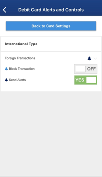 debit card alerts and controls international type options
